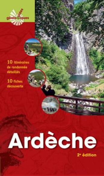 Couverture du livre « Ardèche ; 10 itinéraires de randonnée détaillés ; 10 fiches découverte » de  aux éditions Omniscience
