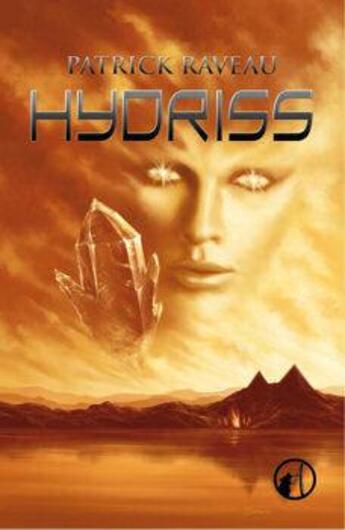 Couverture du livre « Hydriss » de Patrick Raveau aux éditions Asgard