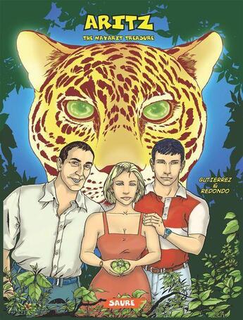 Couverture du livre « Tome 1 ; Aritz - Tome 1 - The Nayarit treasure » de Pello Gutierrez et Daniel Redondo et Iban Astondoa aux éditions Editorial Saure