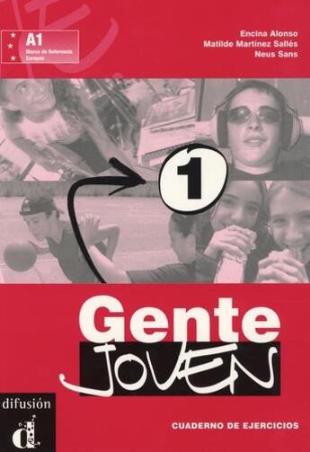 Couverture du livre « Gente joven 1 ; espagnol ; A1 ; cuaderno del alum » de  aux éditions La Maison Des Langues