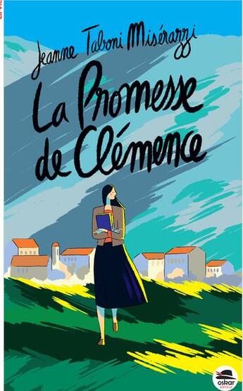 Couverture du livre « La promesse de Clémence » de Jeanne Taboni-Miserazzi aux éditions Oskar