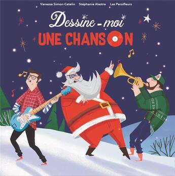 Couverture du livre « Dessine-moi une chanson » de Vanessa Simon-Catelin et Stephanie Alastra aux éditions La Marmite A Mots