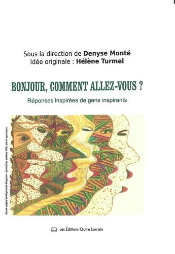 Couverture du livre « Comment allez-vous ? : Réponses inspirées de gens inspirants » de Helene Turmel aux éditions Claire Lorrain