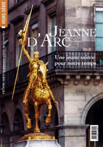 Couverture du livre « Hors-série LÂ'Homme Nouveau N°54-55 - Sainte Jeanne d'Arc : Entre hier et aujourd'hui » de Eric Picard aux éditions L'homme Nouveau