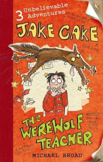 Couverture du livre « Jake Cake: The Werewolf Teacher » de Michael Broad aux éditions Penguin Books Ltd Digital