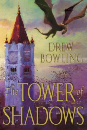 Couverture du livre « The Tower of Shadows » de Drew Bowling aux éditions Epagine