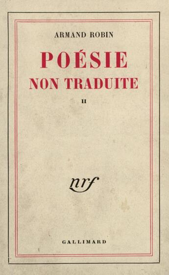 Couverture du livre « Poesie non traduite » de Armand Robin aux éditions Gallimard