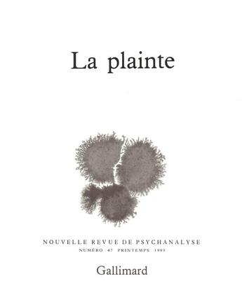 Couverture du livre « La plainte » de  aux éditions Gallimard