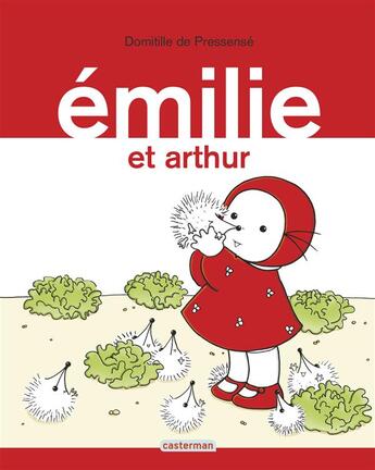 Couverture du livre « Emilie et Arthur » de Domitille De Pressense aux éditions Casterman