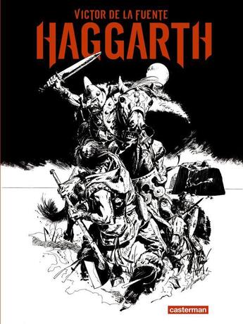 Couverture du livre « Haggarth » de De La Fuente/Ruault aux éditions Casterman