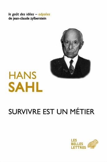 Couverture du livre « Survivre est un métier » de Hans Sahl aux éditions Belles Lettres