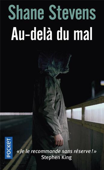 Couverture du livre « Au-delà du mal » de Shane Stevens aux éditions Pocket