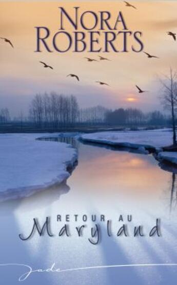 Couverture du livre « Retour Au Maryland » de Nora Roberts aux éditions Harlequin