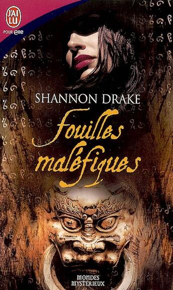 Couverture du livre « Fouilles malefiques » de Shannon Drake aux éditions J'ai Lu