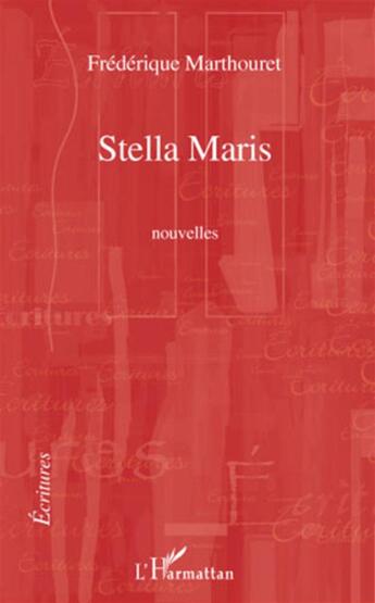Couverture du livre « Stella Maris » de Frederique Marthouret aux éditions L'harmattan