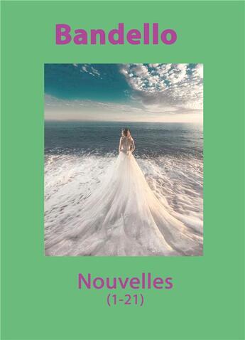 Couverture du livre « Nouvelles » de Matteo Bandello et Christophe Noel aux éditions Books On Demand