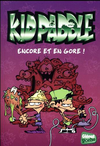 Couverture du livre « Kid Paddle Tome 5 : encore et en gore ! » de Midam aux éditions Glenat Jeunesse