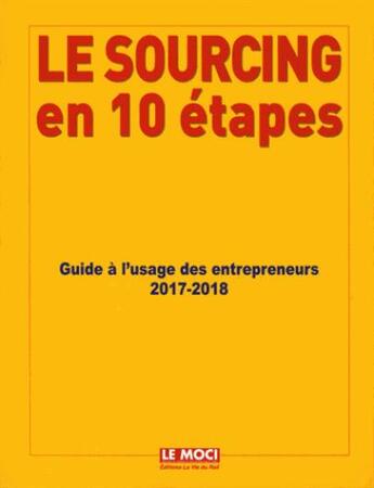 Couverture du livre « Le sourcing en 10 étapes ; guide à l'usage des entrepreneurs (édition 2017/2018) » de  aux éditions La Vie Du Rail