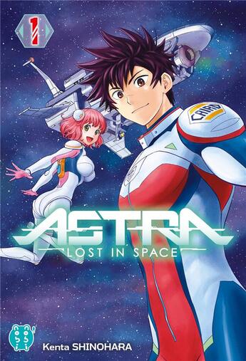 Couverture du livre « Astra ; lost in space Tome 1 » de Kenta Shinohara aux éditions Nobi Nobi