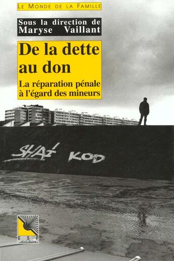 Couverture du livre « De la dette au don » de Maryse Vaillant aux éditions Esf