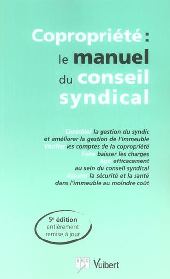 Couverture du livre « Copropriété ; le manuel du conseil syndical (5e édition) » de Bruno Dhont aux éditions Vuibert