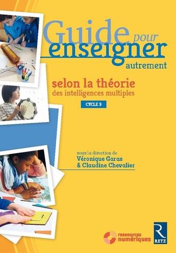 Couverture du livre « Les intelligences multiples cycle 3 + dvd-rom - ne » de  aux éditions Retz