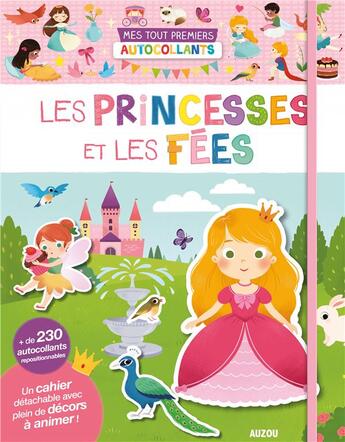 Couverture du livre « Mes tout premiers autocollants - princesses et fees (ne) - 230 autocollants repositionnables » de Kiwi Wu aux éditions Philippe Auzou