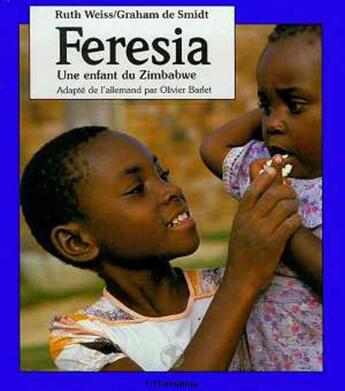 Couverture du livre « Feresia, une enfant de zimbabwe » de  aux éditions L'harmattan