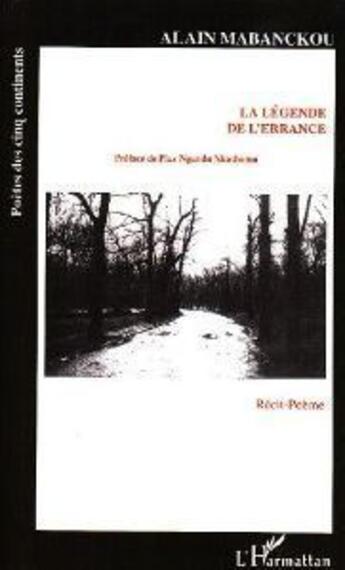 Couverture du livre « La légende de l'errance » de Alain Mabanckou aux éditions L'harmattan