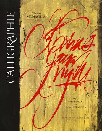 Couverture du livre « Calligraphie » de Claude Mediavilla aux éditions Actes Sud