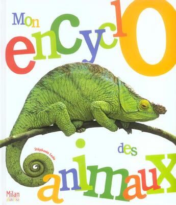 Couverture du livre « Mon encyclo des animaux » de Stephanie Ledu aux éditions Milan