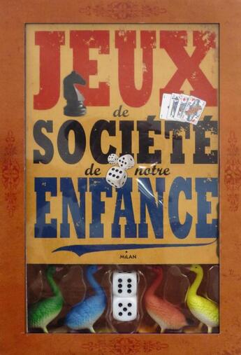 Couverture du livre « Jeux de société de notre enfance ; coffret » de Sandrine Mirza aux éditions Milan