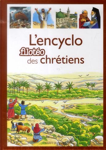 Couverture du livre « L'encyclo des chrétiens » de  aux éditions Bayard Jeunesse