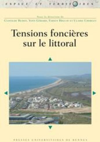 Couverture du livre « Tensions foncières sur le littoral » de  aux éditions Pu De Rennes