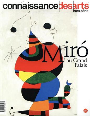 Couverture du livre « Joan miro » de Connaissance Des Art aux éditions Connaissance Des Arts