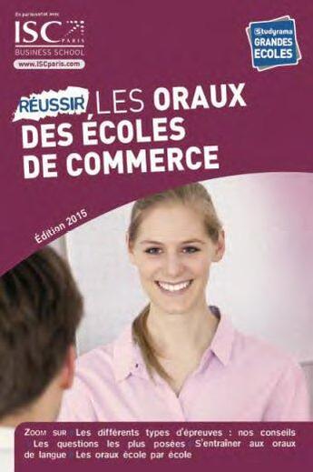 Couverture du livre « Réussir les oraux des écoles de commerce 2014 » de  aux éditions Studyrama