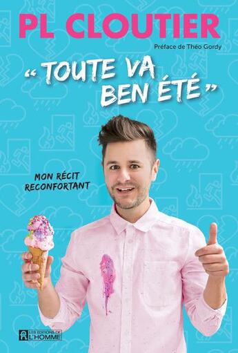 Couverture du livre « Tout va ben été » de Pl Cloutier aux éditions Editions De L'homme