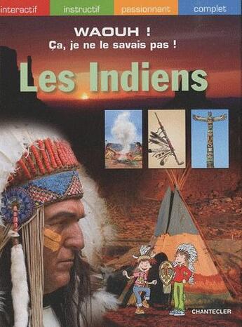 Couverture du livre « Les indiens » de Rita Steininger aux éditions Chantecler