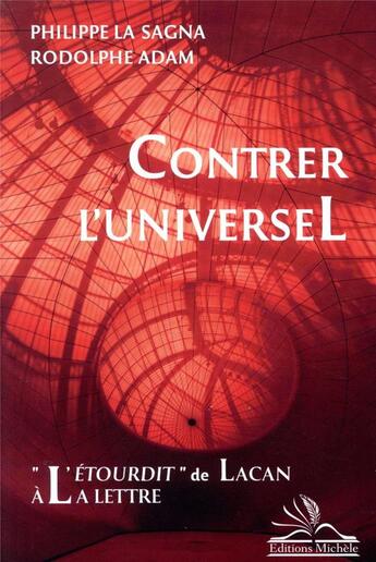 Couverture du livre « Contrer l'universel ; 