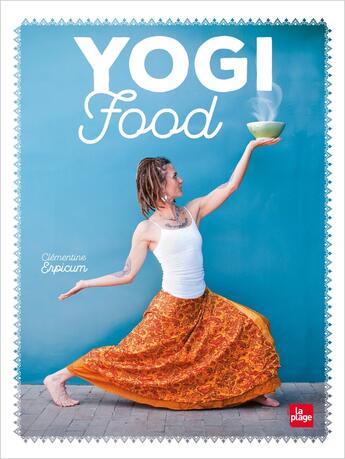 Couverture du livre « Yogi food » de Clementine Erpicum aux éditions La Plage