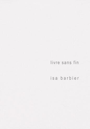 Couverture du livre « Livre sans fin » de Isa Barbier aux éditions Images En Manoeuvres