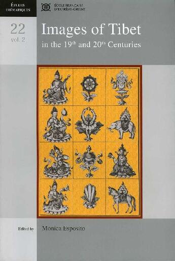 Couverture du livre « Images of Tibet in the 19th and 20 th centuries t.2 » de  aux éditions Ecole Francaise Extreme Orient