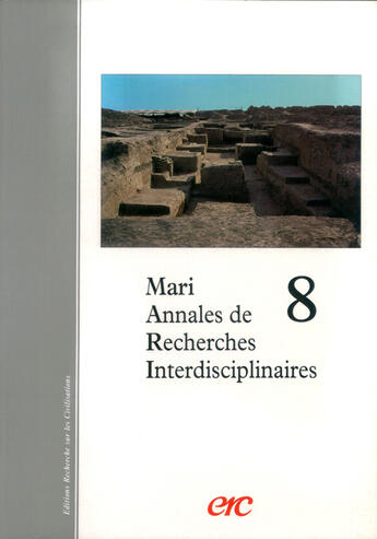 Couverture du livre « Mari ; Annales De Recherches Interdisciplinaires 8 » de Jean-Claude Margueron aux éditions Erc