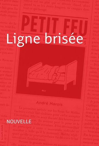 Couverture du livre « Ligne brisée » de Andre Marois aux éditions La Courte Echelle