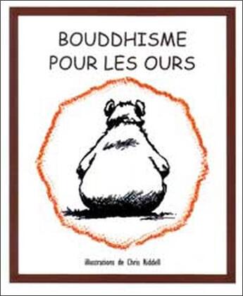 Couverture du livre « Bouddhisme pour les ours » de Riddell aux éditions Claire Lumiere