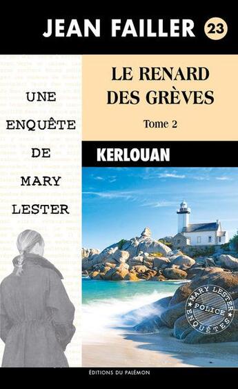 Couverture du livre « Le renard des grèves Tome 2 » de Jean Failler aux éditions Palemon