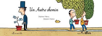 Couverture du livre « Un autre chemin » de Sebastien Chebret et Stephane Millerou aux éditions Orso Editions