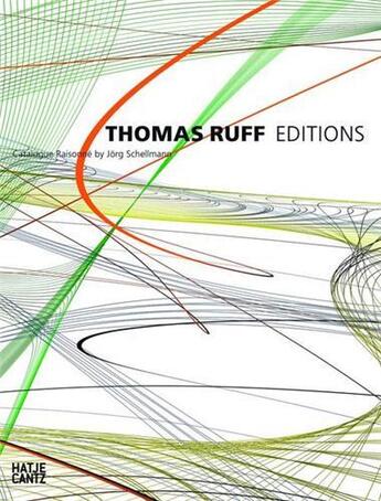 Couverture du livre « Thomas ruff editions 1988-2013 » de Schellmann Jorg aux éditions Hatje Cantz