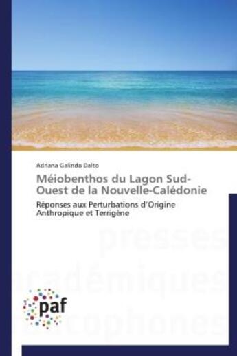 Couverture du livre « Méiobenthos du lagon sud-ouest de la Nouvelle-Calédonie » de Dalto-A aux éditions Presses Academiques Francophones