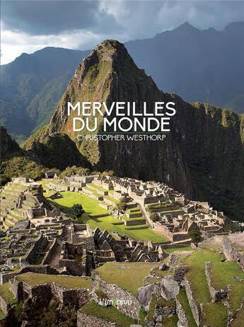 Couverture du livre « Merveilles du monde » de Christopher Westhorp aux éditions L'imprevu